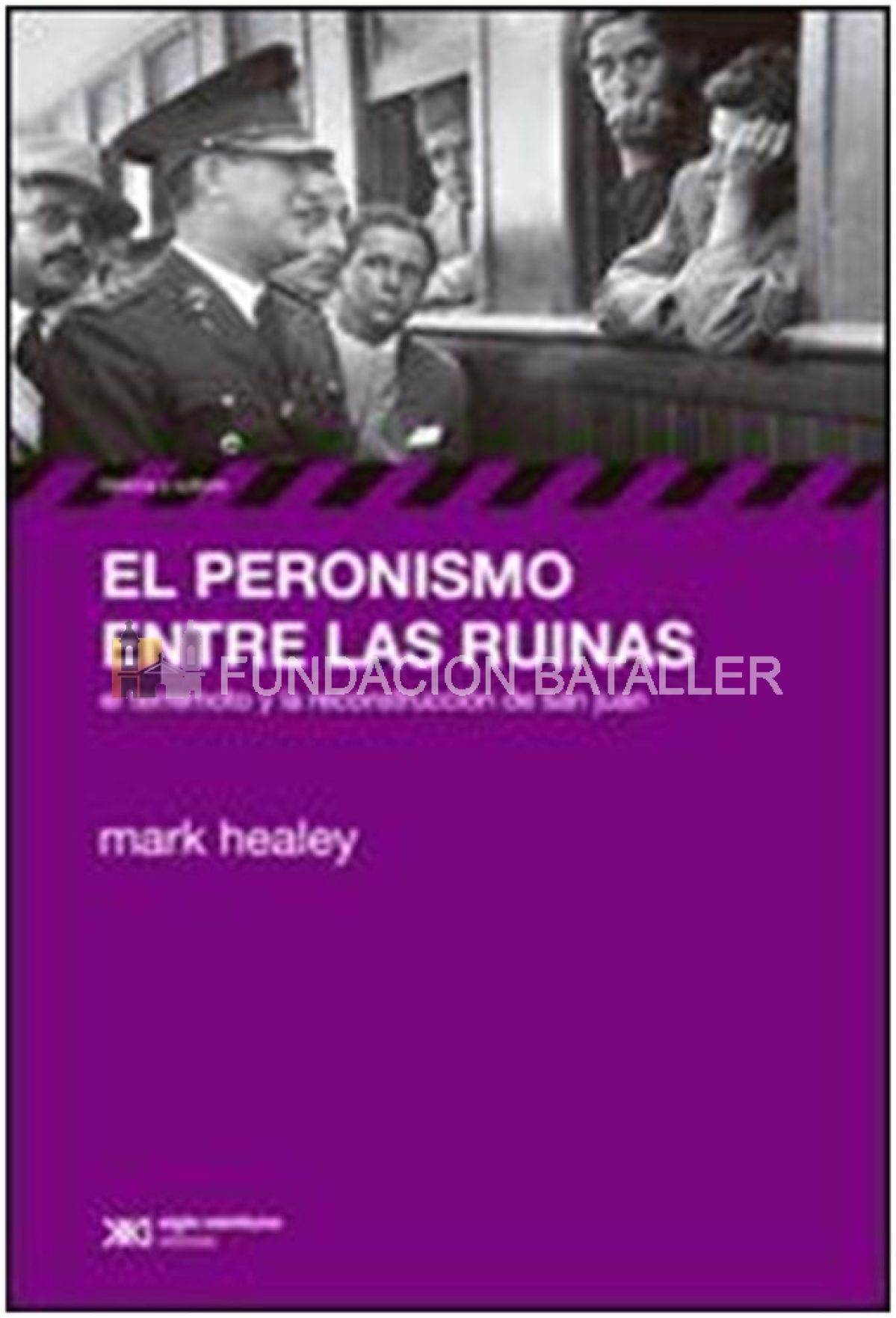 EL PERONISMO ENTRE LAS RUINAS