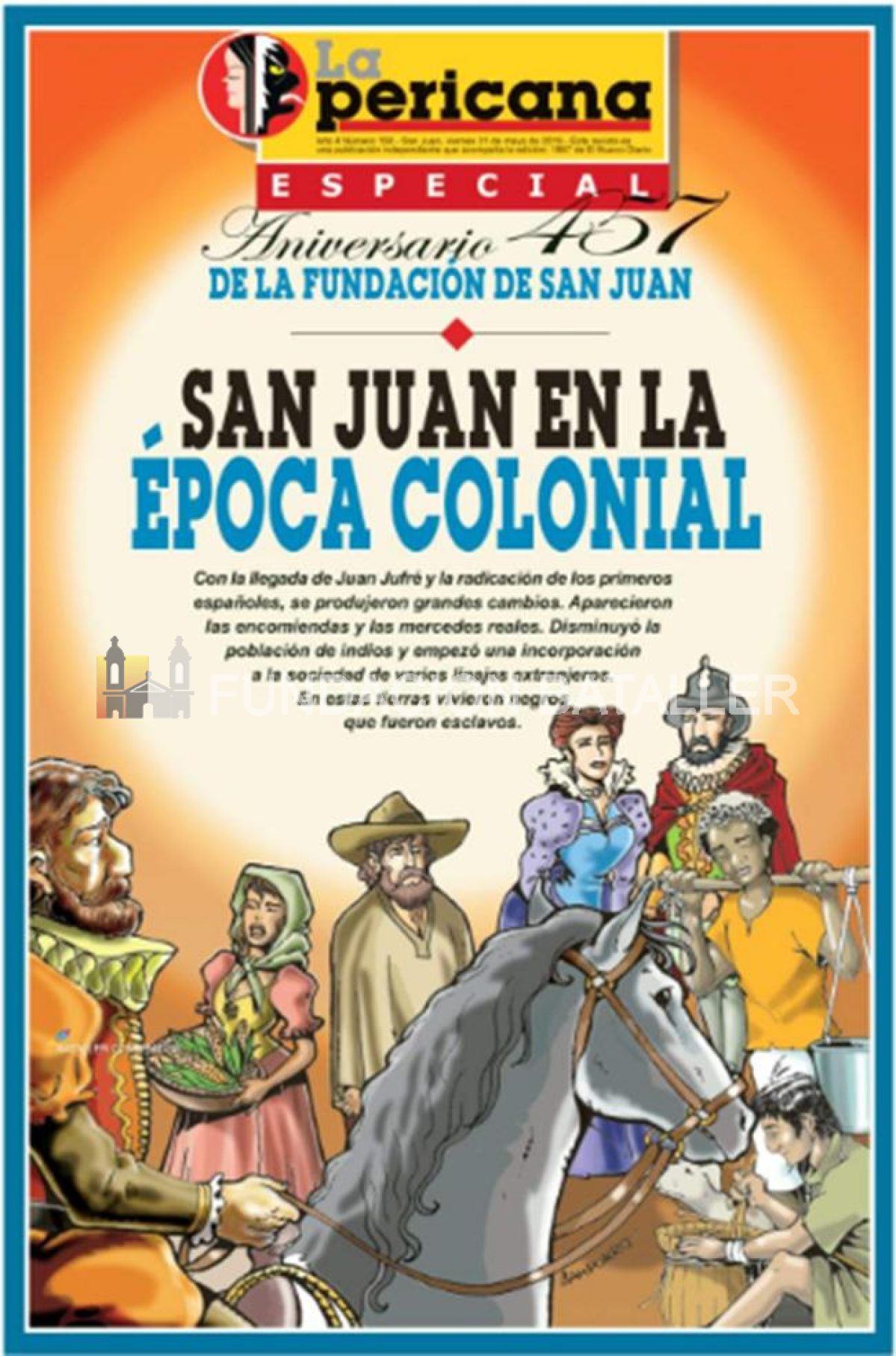 Suplemento coleccionable. San Juan en la época colonial