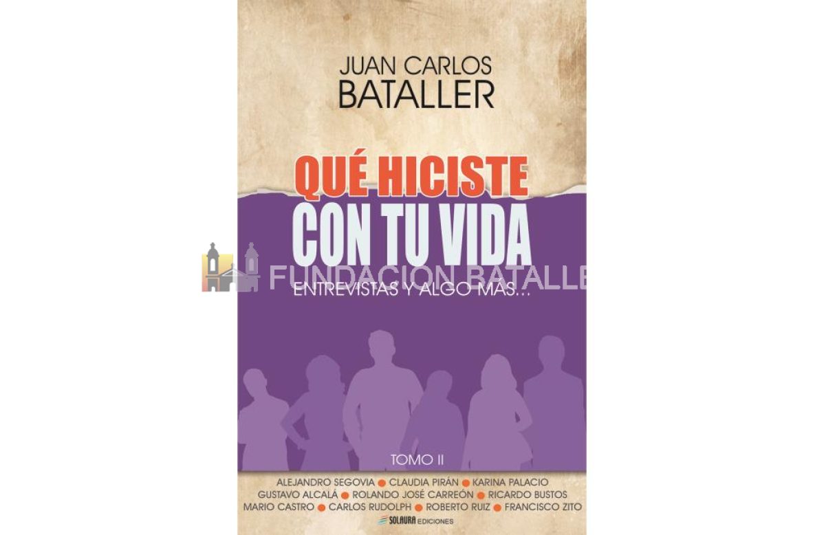 Qué hiciste con tu vida. Entrevistas y algo más