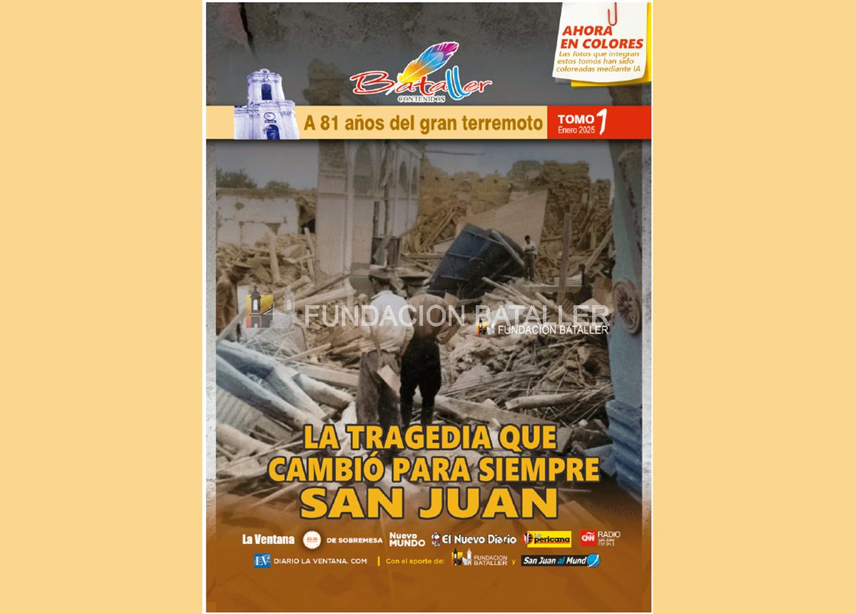 A 81 años del gran terremoto de 1944 – Tomo I