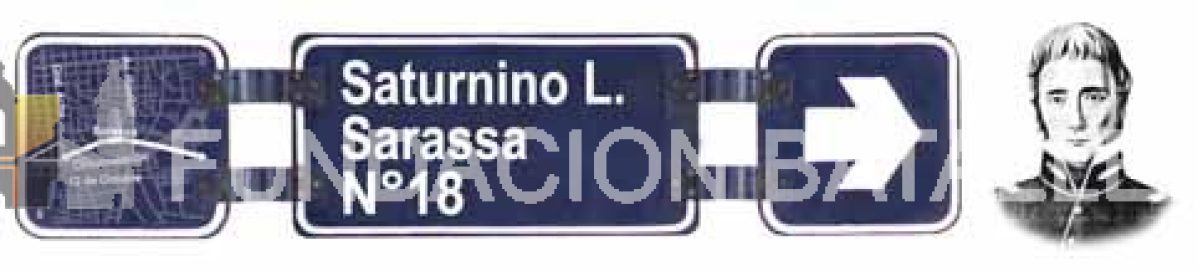 SATURNINO SARASSA: Probada lealtad revolucionaria